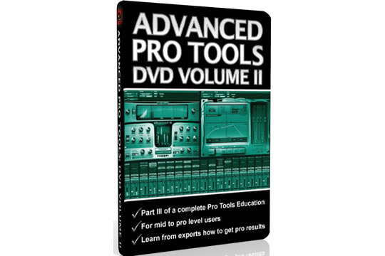 Secrets of the Pros Advanced Pro Tools Volume 2 Tutorial DVD