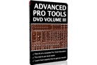 Secrets of the Pros Advanced Pro Tools Volume 3 Tutorial DVD